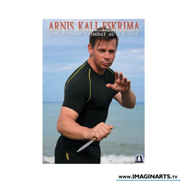 DVD Combat au couteau : Arnis Kali Eskrima