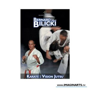 Bernard Bilicki - Bunkai Karaté Jutsu vol.1