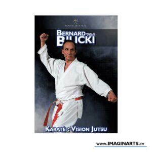 Bernard Bilicki - Bunkai Karaté Jutsu vol.4