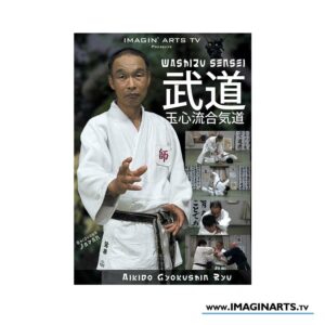 DVD Aikido Gyokushin Ryu avec Terumi Washizu