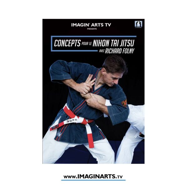 DVD Concepts pour le Nihon Tai Jitsu