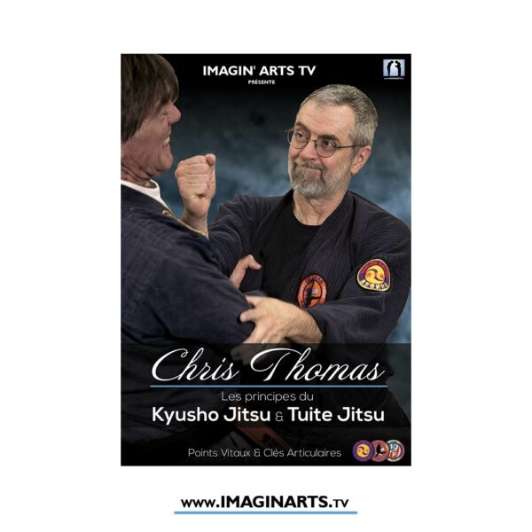 DVD Principes du Kyusho & Tuite Jitsu avec Chris Thomas
