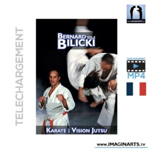 Bernard Bilicki - Bunkai Karaté Jutsu vol.1 - Téléchargement