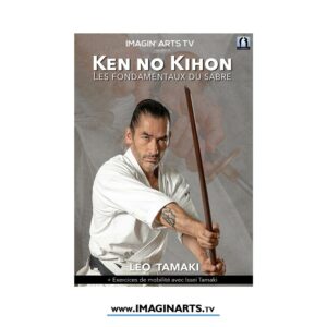 Ken No Kihon - Les fondamentaux du Sabre