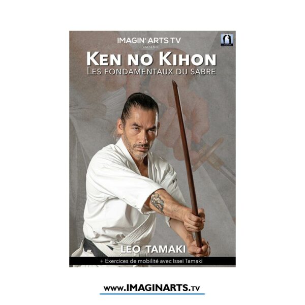 Ken No Kihon - Les fondamentaux du Sabre